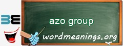 WordMeaning blackboard for azo group